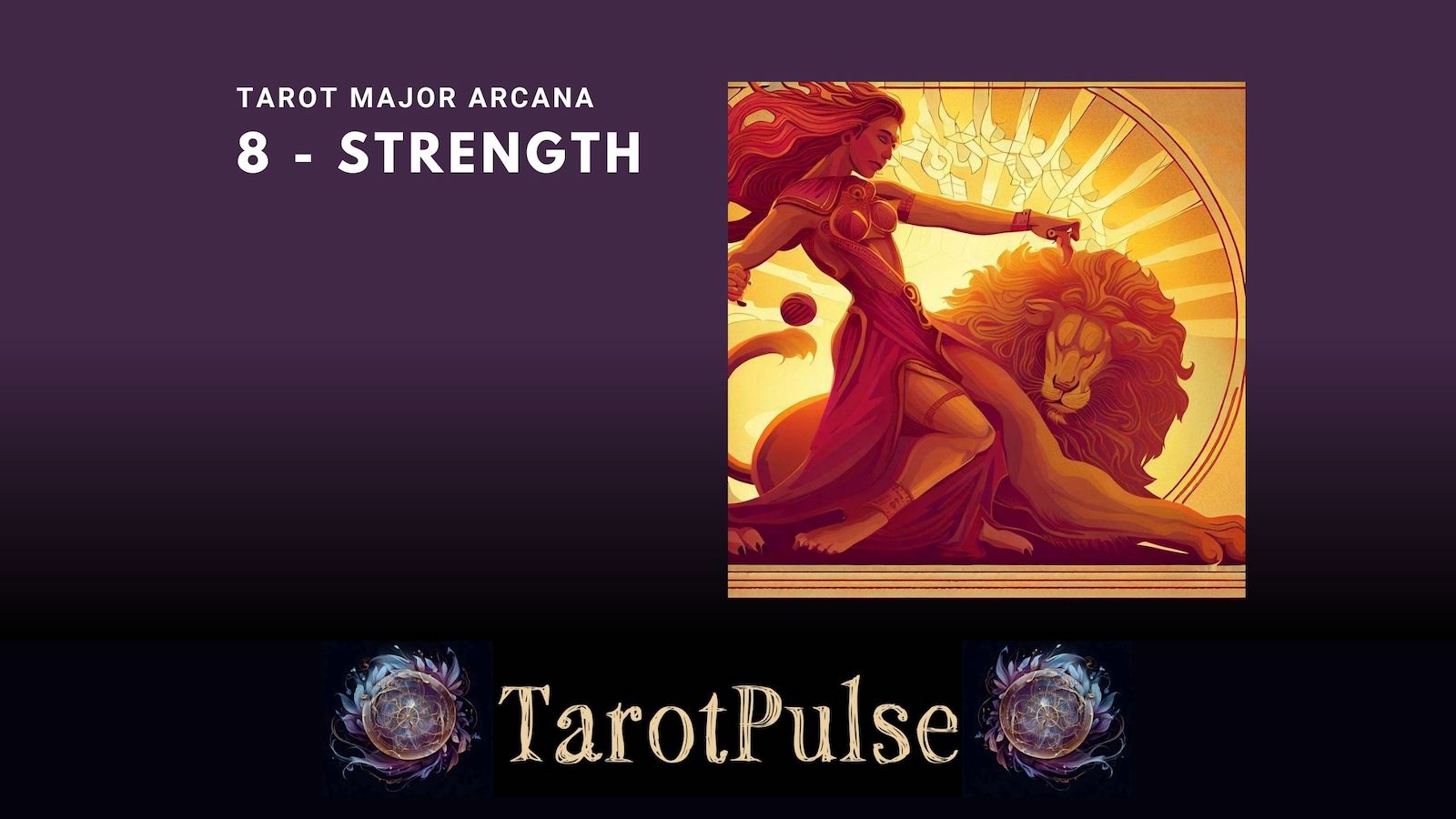 Tarot Major Arcana 08 - Strength