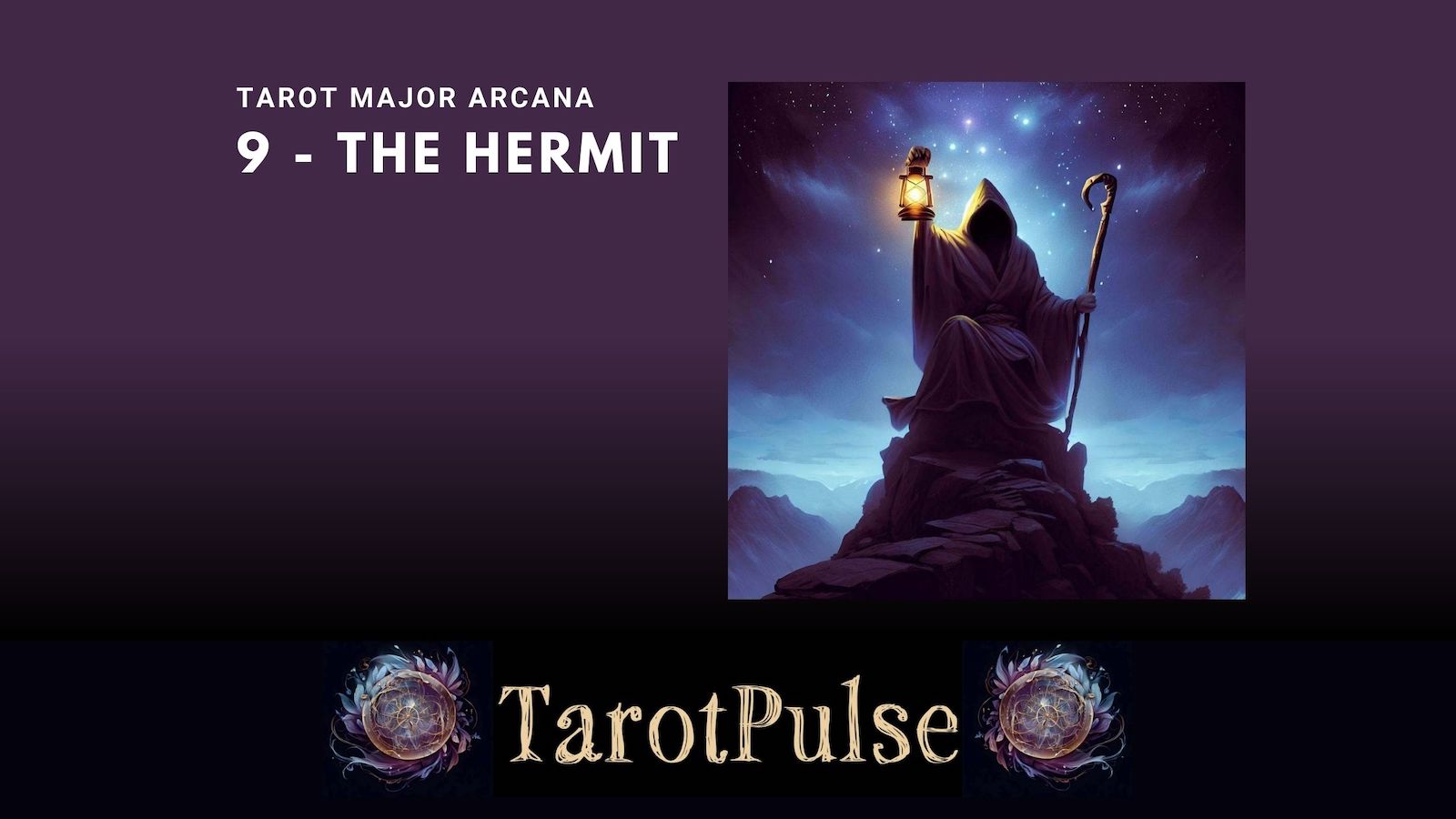 Tarot Major Arcana 09 - The Hermit