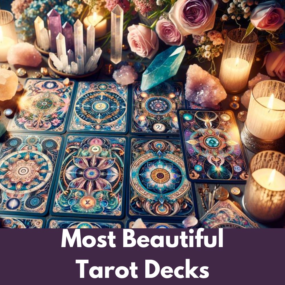 Most Beautiful Tarot Decks